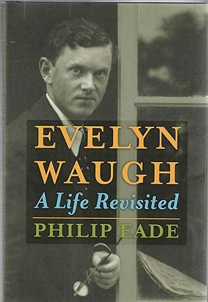 Imagen del vendedor de EVELYN WAUGH. A Life Revisited a la venta por BOOK NOW