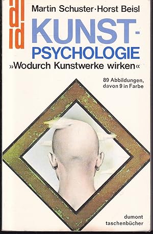 Seller image for Kunst-Psychologie. Wodurch Kunstwerke wirken for sale by Graphem. Kunst- und Buchantiquariat