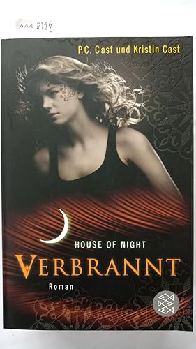 Verbrannt: House of Night