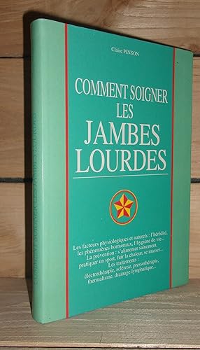 Seller image for COMMENT SOIGNER LES JAMBES LOURDES for sale by Planet's books