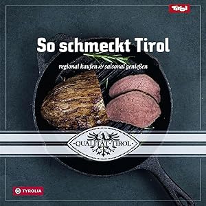 Bild des Verkufers fr So schmeckt Tirol zum Verkauf von moluna
