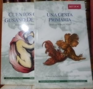 CUENTOS CON GUSANO DENTRO + UNA GESTA PRIMARIA (2 libros)