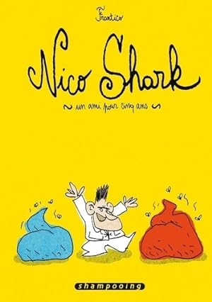 Bild des Verkufers fr Nico Shark, un ami pour cinq ans - Frantico zum Verkauf von Book Hmisphres