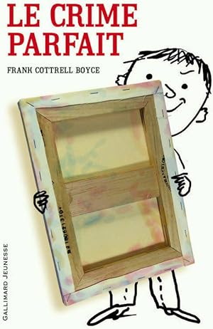 Bild des Verkufers fr Le crime parfait - Frank Cottrell Boyce zum Verkauf von Book Hmisphres