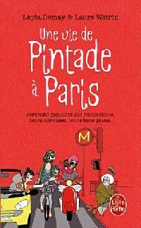 Image du vendeur pour Une vie de pintade ? Paris - Laura Demay mis en vente par Book Hmisphres