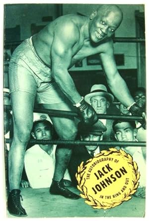 Bild des Verkufers fr The Autobiography of Jack Johnson: In the Ring and Out zum Verkauf von PsychoBabel & Skoob Books