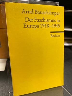 Imagen del vendedor de Der Faschismus in Europa 1918-1945. Jrgen Kocka zum 65. Geburtstag am 19. April 2006. a la venta por Altstadt-Antiquariat Nowicki-Hecht UG