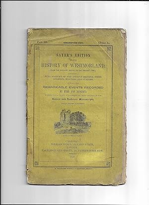 Bild des Verkufers fr Sayer's edition of the History of Westmorland, from the earliest period to the present time; containing a full account of the ancient Britons, their religion manners and customs . [Part 16 only] zum Verkauf von Gwyn Tudur Davies