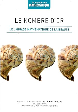 Seller image for Le nombre d'or - Le langage mathmatique de la beaut for sale by Sylvain Par
