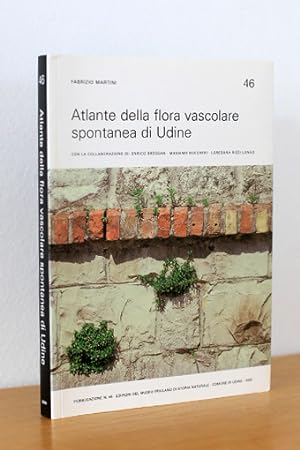 Atlante della flora vascolare spontanea di Udine