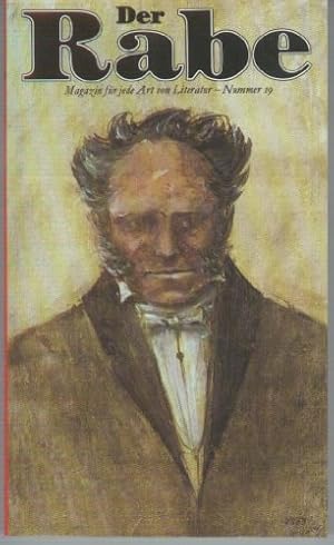 Seller image for Der Rabe XIX. Magazin fr jede Art von Literatur. Der Schopenhauer - Rabe for sale by Antiquariat Buchhandel Daniel Viertel