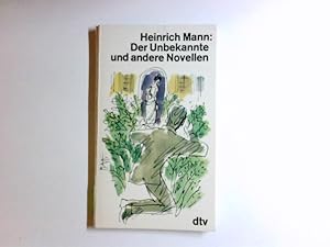 Seller image for Der Unbekannte und andere Novellen. [Ill. von Peter Hagengast u. a.] / dtv ; 898 for sale by Antiquariat Buchhandel Daniel Viertel