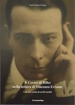 Immagine del venditore per Il Cornet di Rilke nella lettura di Vincenzo Errante. venduto da Studio Bibliografico Adige