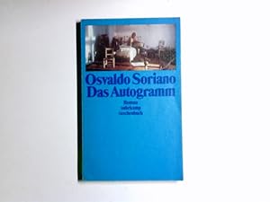Immagine del venditore per Das Autogramm : Roman. [Aus d. Span. von Volker Klotsch] / Suhrkamp Taschenbuch ; 1252 venduto da Antiquariat Buchhandel Daniel Viertel