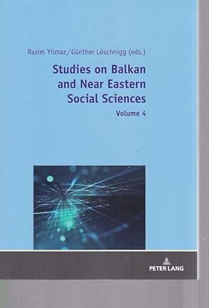 Immagine del venditore per Studies on Balkan and Near Eastern Social Sciences: Volume 4 venduto da Fundus-Online GbR Borkert Schwarz Zerfa