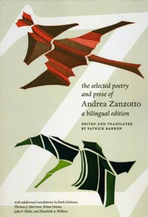 Imagen del vendedor de The Selected Poetry And Prose of Andrea Zanzotto -Language: French a la venta por GreatBookPrices