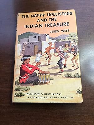 THE HAPPY HOLLISTERS AND THE INDIAN TREASURE Over seventy illustrations in two colours by Helen S...