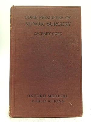 Immagine del venditore per Some Principles of Minor Surgery venduto da World of Rare Books