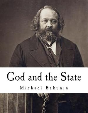 Image du vendeur pour God and the State mis en vente par GreatBookPrices