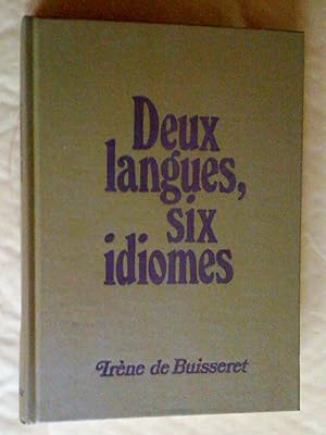 Deux langues, six idiomes : Manuel pratique de traduction de l'anglais au français