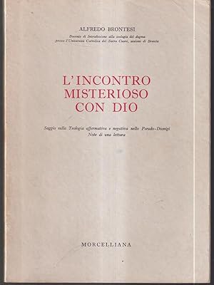 Seller image for L'incontro misterioso con Dio for sale by Librodifaccia