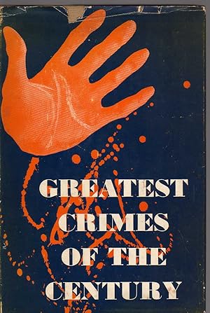 Seller image for Greatest Crimes of the Century for sale by Biblio Pursuit