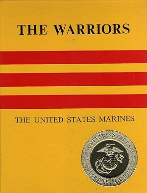 Immagine del venditore per The Warriors: The United States Marines venduto da Biblio Pursuit