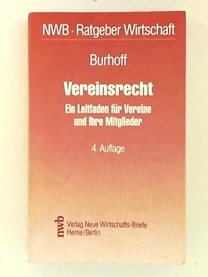 Seller image for Vereinsrecht. Ein Leitfaden fr Vereine und ihre Mitglieder for sale by Leserstrahl  (Preise inkl. MwSt.)