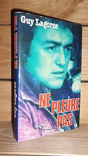 Seller image for NE PLEURE PAS for sale by Planet's books