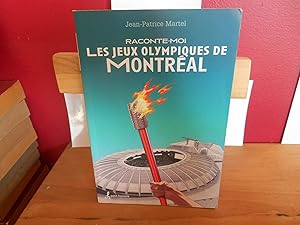 Raconte-Moi les Jeux Olympiques de Montreal