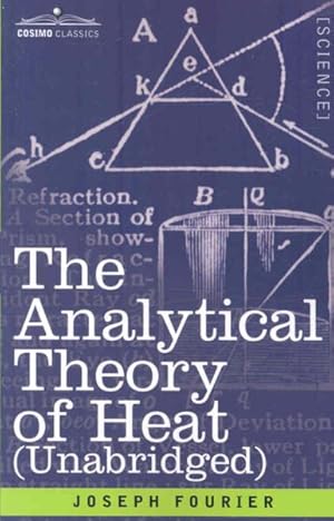 Image du vendeur pour Analytical Theory of Heat mis en vente par GreatBookPrices