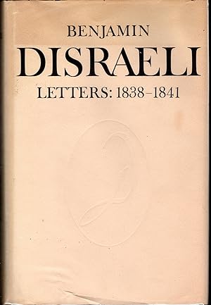Seller image for Benjamin Disraeli Letters: 1838-1841 (Volume 3) for sale by Dorley House Books, Inc.