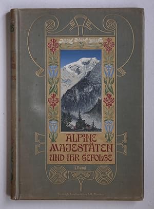 Alpine Majestäten und ihr Gefolge