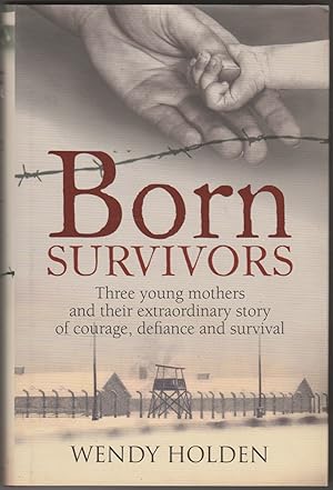 Seller image for Born Survivors for sale by The Glass Key