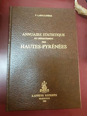 Annuaire statistique du département des Hautes-Pyrénées, contenant l'introduction du grand mémoir...
