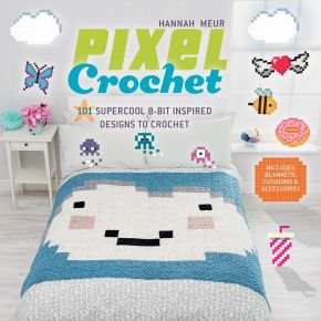 Imagen del vendedor de Pixel Crochet: 101 Supercool 8-Bit Inspired Designs to Crochet a la venta por ChristianBookbag / Beans Books, Inc.