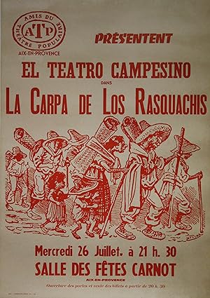 "LA CARPA DE LOS RASQUACHIS de Luis VALDEZ" Affiche originale entoilée 1978
