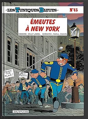 Les Tuniques Bleues - Tome 45 - Émeutes à New York (French Edition)