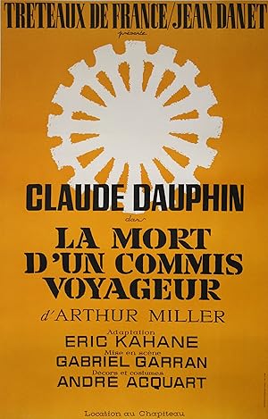 "LA MORT D'UN COMMIS VOYAGEUR d'Arthur MILLER" Affiche originale entoilée 1970