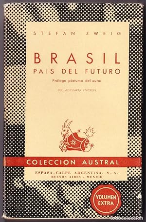 Imagen del vendedor de Brasil Pas del futuro. Stefan Zweig. Austral 1946 a la venta por Grupo Letras