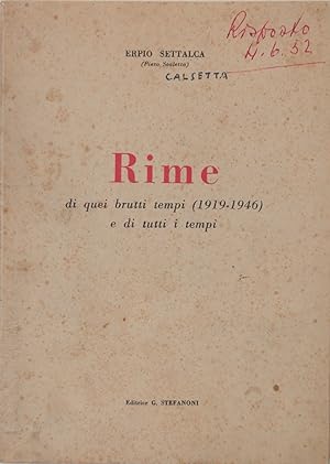 Rime di quei brutti tempi (1919 1946) e di tutti i tempi