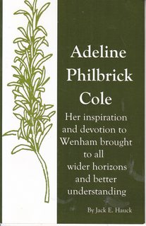 Adeline Philbrick Cole: Her Inspiration and Devotion to Wenham (Massachusetts) brought to all Wid...