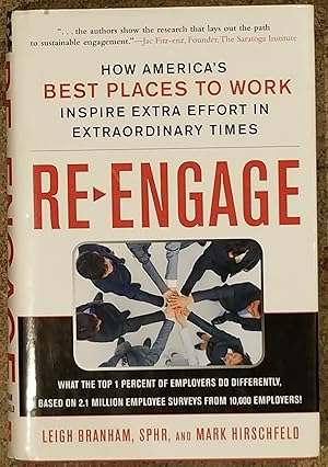 Seller image for Re-Engage: How America's Best Places to Work Inspire Extra Effort in Extraordinary Times for sale by Mountain Gull Trading Company