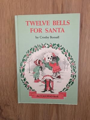 Bild des Verkufers fr Twelve bells for Santa An I CAN READ Book zum Verkauf von Antiquariaat Digitalis