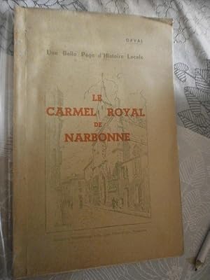 Le Carmel Royal de Narbonne 1620- 1794