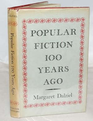 Immagine del venditore per Popular Fiction 100 Years Ago An Unexplored Tract Of Literary History venduto da Town's End Books, ABAA