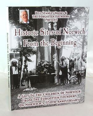 Seller image for Historic Site of Norwich From the Beginning for sale by Town's End Books, ABAA