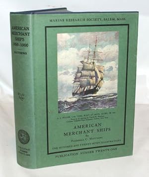 American Merchant Ships 1850-1900