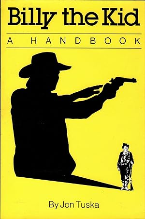 Billy the Kid: A Handbook