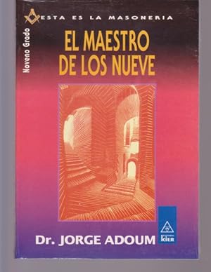 Seller image for EL MAESTRO DE LOS NUEVE. NOVENO GRADO for sale by LIBRERIA TORMOS